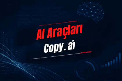Copy.ai Nedir? Özellikleri, Kullanımı, Fiyatı ve Alternatifleri