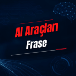 Frase Nedir? Özellikleri, Kullanımı, Fiyatı ve Alternatifleri