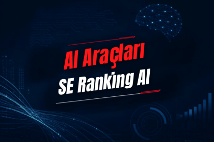 SE Ranking AI Nedir? Özellikleri, Kullanımı, Fiyatı ve Alternatifleri